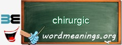 WordMeaning blackboard for chirurgic